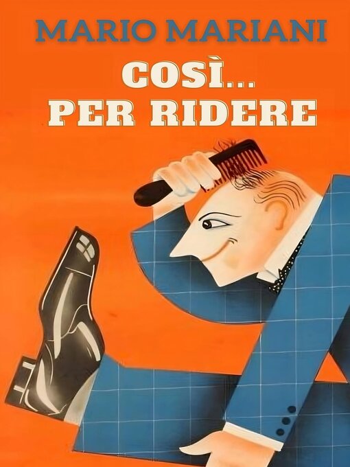 Title details for Così... per ridere by Mario Mariani - Available